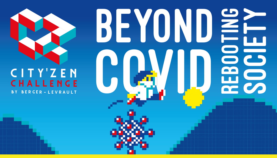 City'ZEN Challenge Edition 5: Beyond Covid, Rebooting Society!