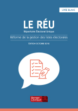 Livre blanc Le RÉU, Répertoire Électoral Unique.