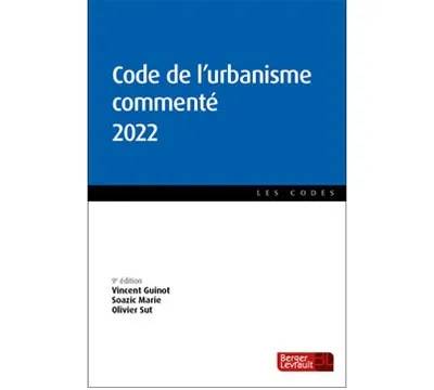 Couverture du broché Code de l'urbanisme commenté 2022
