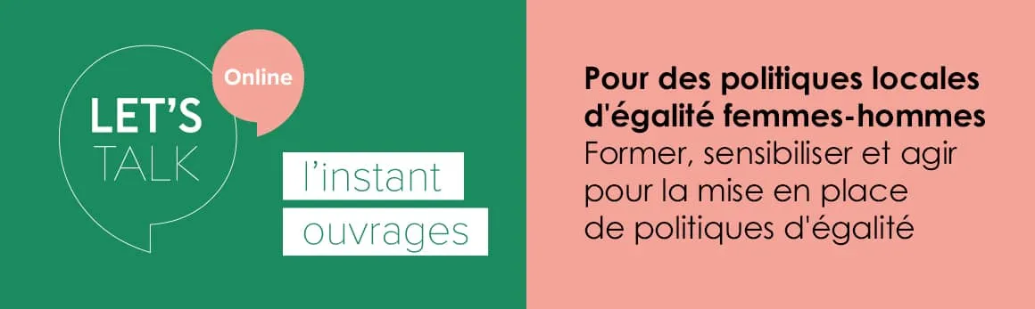 Webinaire Let's Talk sur l'égalité Femmes-Hommes