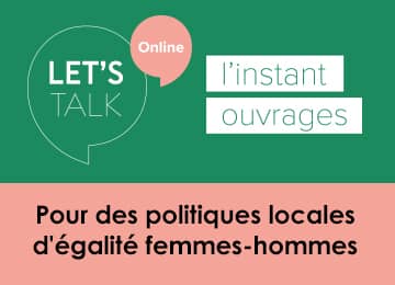 Webinaire Let's Talk sur l'égalité Femmes-Hommes