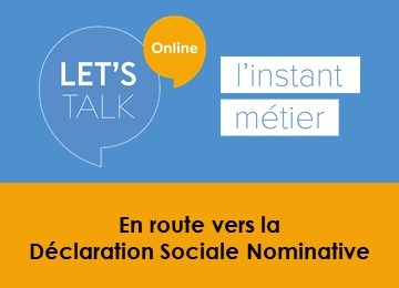 Webinaire Let's Talk Online Déclaration Sociale Nominative