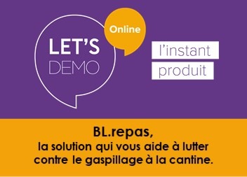Webinaire Let's Demo dédié à la solution BL.repas.