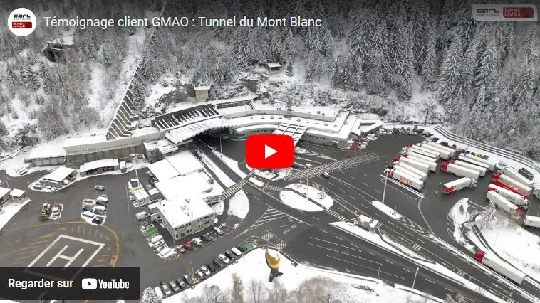 Témoignage sur Carl Source Facility du client Tunnel du Mont Blanc.