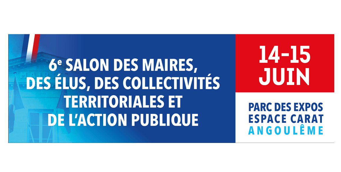 6e salon des maires, des élus, des collectivités territoriales et de l'action publique.