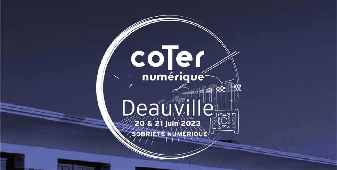 32ème congrès du coTer numérique 2023 à Deauville.