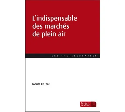Couverture broché L’indispensable des marchés de plein air