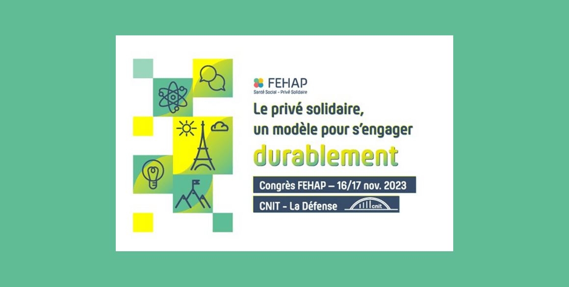 48ème Congrès FEHAP les 16 et 17 novembre 2023