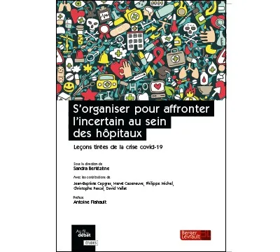 Couverture broché S’organiser pour affronter l’incertain au sein des hôpitaux