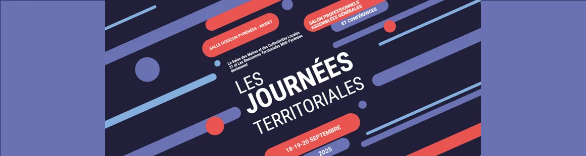 Journées Territoriales 31 du 18 au 20 septembre 2025