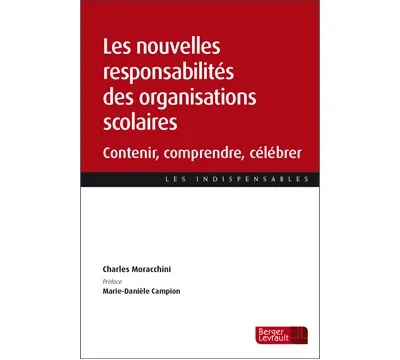 Couverture Les nouvelles responsabilités des organisations scolaires