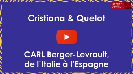 Quand travailer chez CARL Berger-Levrault est possible, en France, en Espagne ou même en Italie !