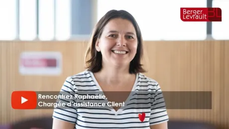 Rencontrez-Raphaëlle, Chargée d'assistance client chez Berger-Levrault.