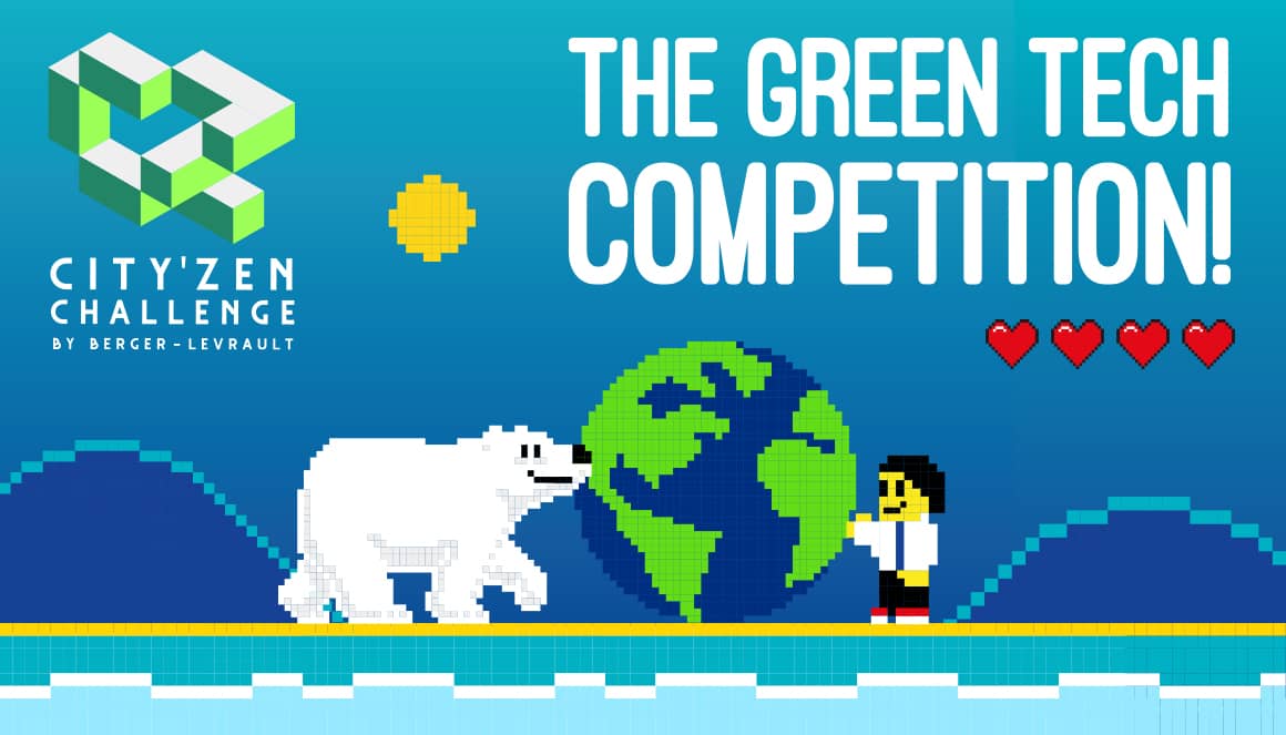 Edición 6 del City'ZEN Challenge: THE GREEN TECH COMETITION!