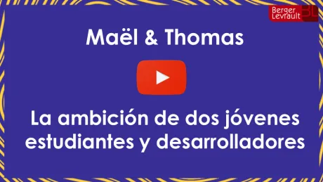 Maël & Thomas, dos estudiantes y promotores de Berger-Levrault.